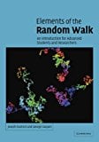 Book Cover Elements of the Random Walk: An introduction for Advanced Students and Researchers