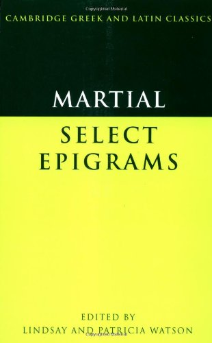 Book Cover Martial : Selected Epigrams (Cambridge Greek and Latin Classics)