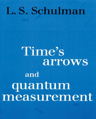 Book Cover Time's Arrows and Quantum Measurement