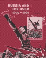 Book Cover Russia and the USSR, 1905-1991 (Cambridge History Programme Key Stage 4)