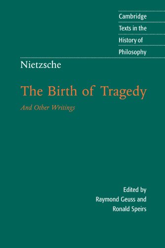 Book Cover Nietzsche: The Birth of Tragedy and Other Writings (Cambridge Texts in the History of Philosophy)