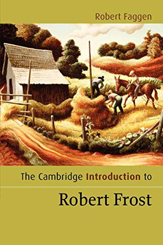 Book Cover The Cambridge Introduction to Robert Frost (Cambridge Introductions to Literature)