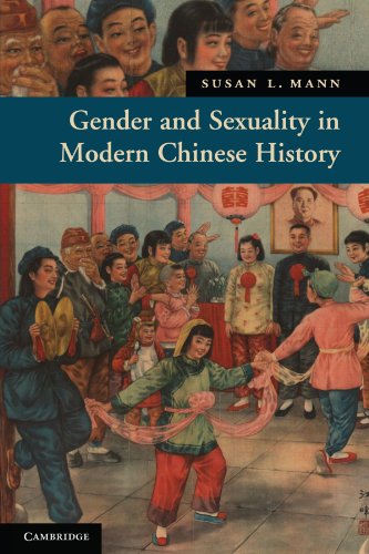 Book Cover Gender and Sexuality in Modern Chinese History (New Approaches to Asian History)
