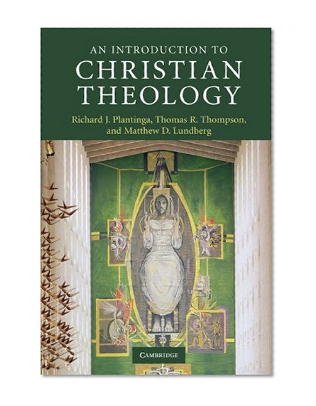 Book Cover An Introduction to Christian Theology (Introduction to Religion)