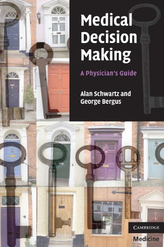 Book Cover Medical Decision Making: A Physician's Guide