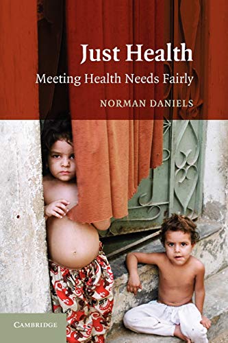 Book Cover Just Health: Meeting Health Needs Fairly