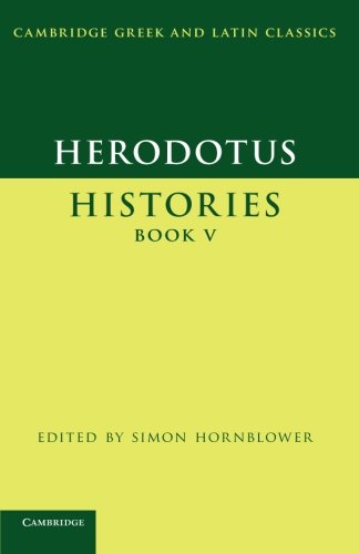Book Cover Herodotus: Histories Book V (Cambridge Greek and Latin Classics)
