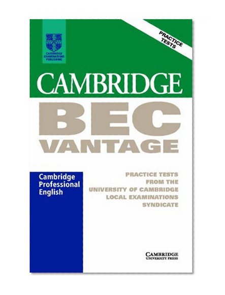 Cambridge BEC Vantage Audio Cassette: Practice Tests from the University of Cambridge Local Examinations Syndicate (BEC Practice Tests)
