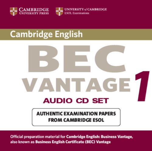 Cambridge BEC Vantage Audio CD Set (2 CDs): Practice Tests from the University of Cambridge Local Examinations Syndicate (BEC Practice Tests)
