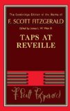Taps at Reveille (The Cambridge Edition of the Works of F. Scott Fitzgerald)
