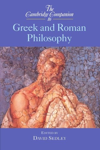 Book Cover The Cambridge Companion to Greek and Roman Philosophy (Cambridge Companions to Philosophy)
