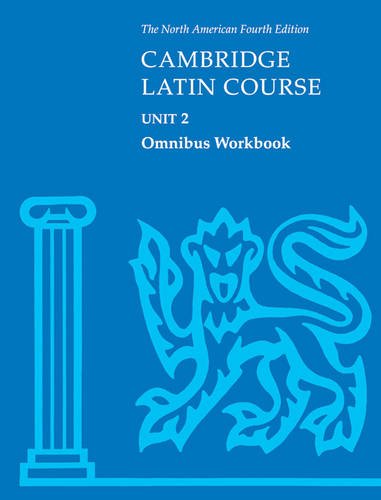 Book Cover Cambridge Latin Course Unit 2 Omnibus Workbook North American edition (North American Cambridge Latin Course)