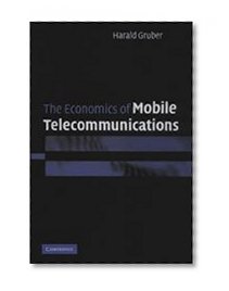 Book Cover The Economics of Mobile Telecommunications