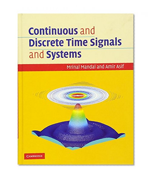 Book Cover Continuous and Discrete Time Signals and Systems with CD-ROM