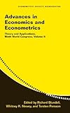 Advances in Economics and Econometrics: Volume 2: Theory and Applications, Ninth World Congress