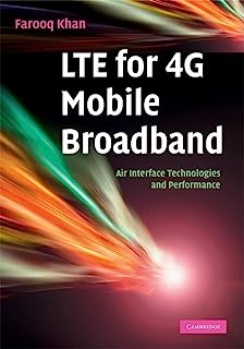 Book Cover LTE for 4G Mobile Broadband: Air Interface Technologies and Performance