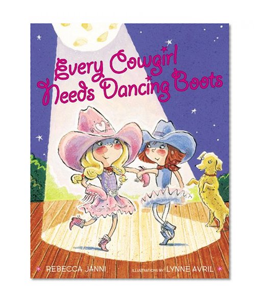 Book Cover Every Cowgirl Needs Dancing Boots