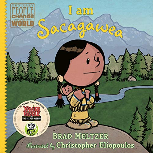 Book Cover I am Sacagawea (Ordinary People Change the World)