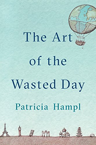 Book Cover The Art of the Wasted Day ;