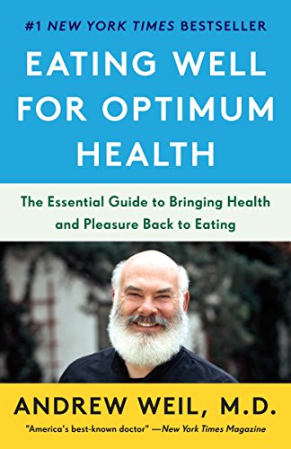 Book Cover Eating Well for Optimum Health: The Essential Guide to Bringing Health and Pleasure Back to Eating