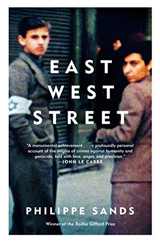 Book Cover East West Street: On the Origins of 