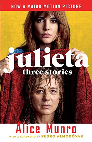 Book Cover Julieta (Movie Tie-in Edition): Three Stories That Inspired the Movie (Vintage International)