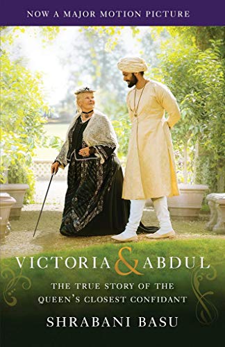 Book Cover Victoria & Abdul (Movie Tie-in): The True Story of the Queen's Closest Confidant