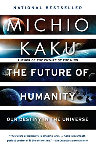 Book Cover The Future of Humanity: Our Destiny in the Universe