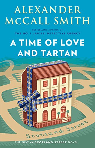 Book Cover A Time of Love and Tartan: 44 Scotland Street Series (12)