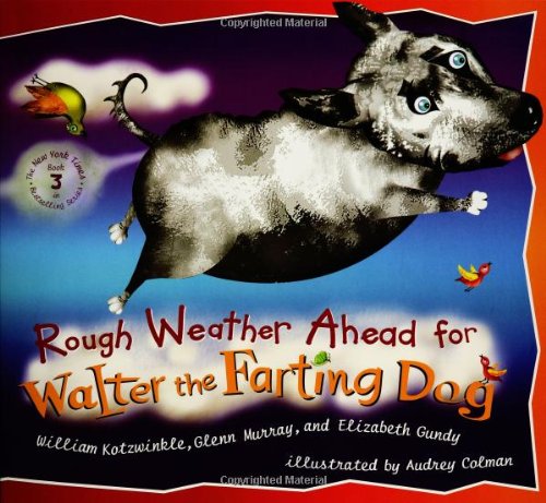 Book Cover Rough Weather Ahead for Walter the Farting Dog