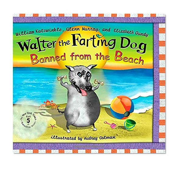 Book Cover Walter the Farting Dog: Banned From the Beach