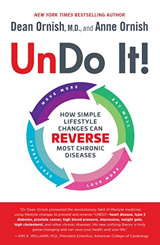 Book Cover Undo It!: How Simple Lifestyle Changes Can Reverse Most Chronic Diseases