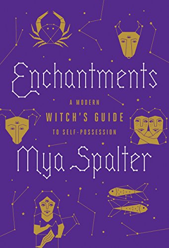Book Cover Enchantments: A Modern Witch's Guide to Self-Possession