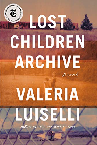 Book Cover Lost Children Archive: A novel