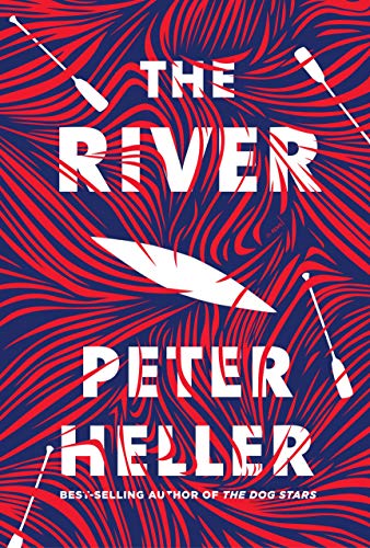 Book Cover The River: A novel