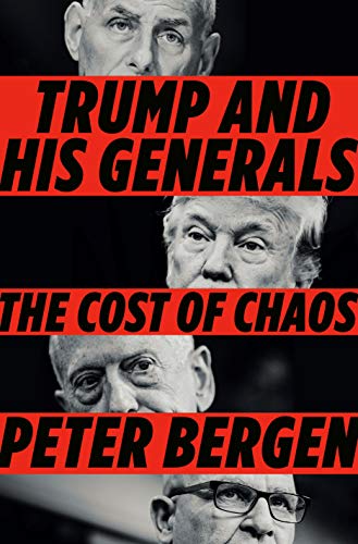Book Cover Trump and His Generals: The Cost of Chaos