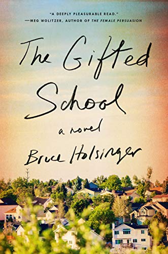 Book Cover The Gifted School: A Novel