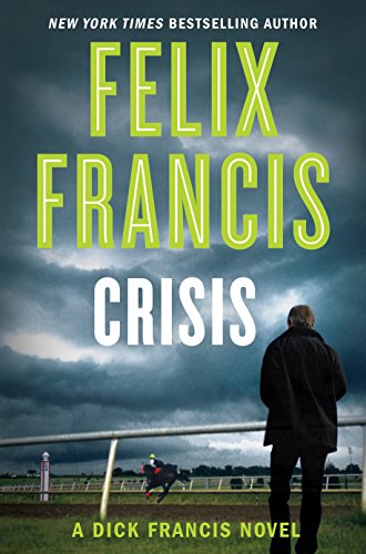 Book Cover Crisis (A Dick Francis Novel)