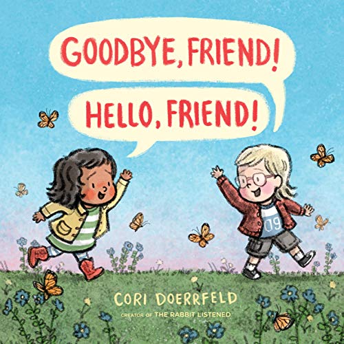 Book Cover Goodbye, Friend! Hello, Friend!