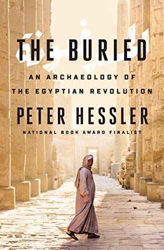 Book Cover The Buried: An Archaeology of the Egyptian Revolution