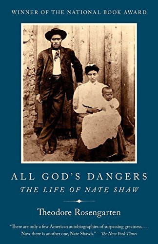 Book Cover All God's Dangers: The Life of Nate Shaw