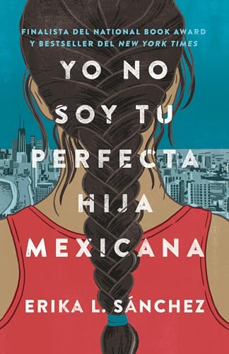 Book Cover Yo no soy tu perfecta hija mexicana (Spanish Edition)