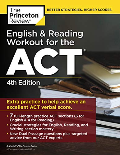 Book Cover English and Reading Workout for the ACT, 4th Edition: Extra Practice for an Excellent Score (College Test Preparation)