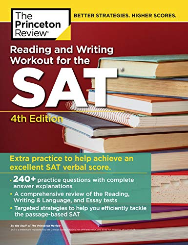 Book Cover Reading and Writing Workout for the SAT, 4th Edition (College Test Preparation)