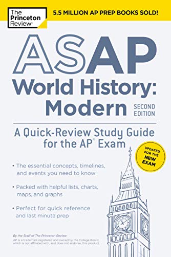Book Cover ASAP World History: Modern, 2nd Edition: A Quick-Review Study Guide for the AP Exam (College Test Preparation)