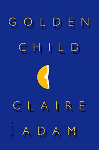 Book Cover Golden Child: A Novel
