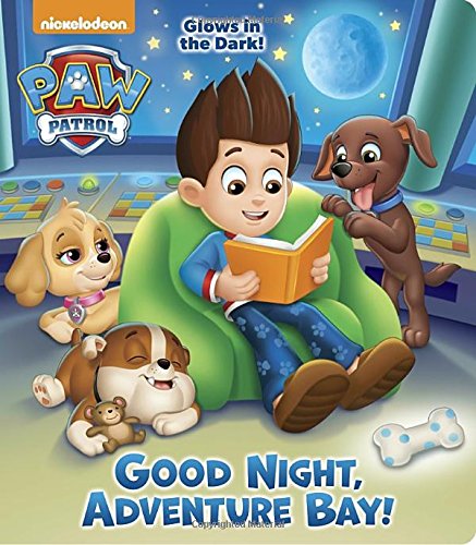 Book Cover Good Night, Adventure Bay! (PAW Patrol) (Paw Patrol Glows in the Dark)