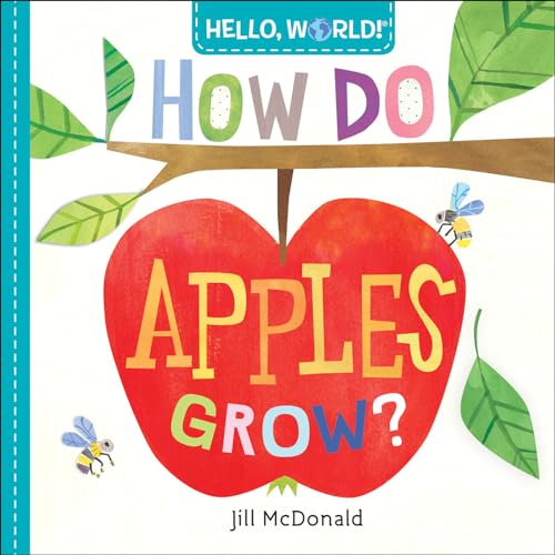 Book Cover Hello, World! How Do Apples Grow?