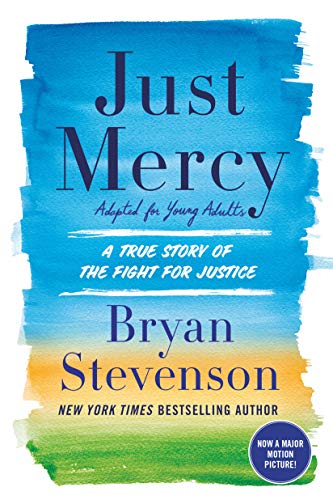Book Cover Just Mercy (Adapted for Young Adults): A True Story of the Fight for Justice