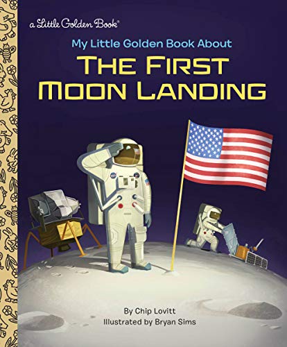 Book Cover My Little Golden Book About the First Moon Landing